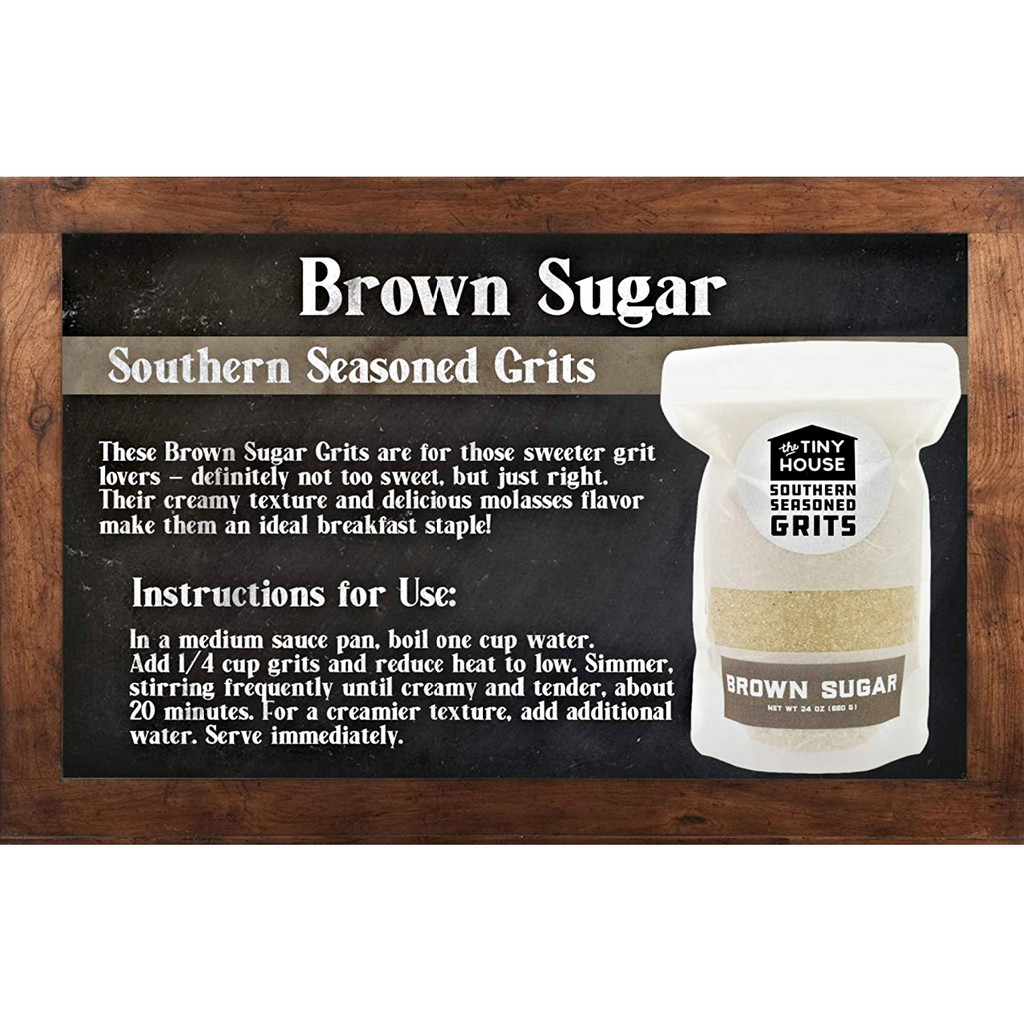 BROWN SUGAR: Southern Seasoned Grits